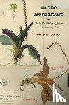 Flannery, Maura C. - In the Herbarium