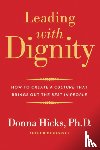 Hicks, Donna - Leading with Dignity