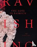 de la Haye, Amy - The Rose in Fashion