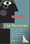 Howard, Philip N. - Lie Machines