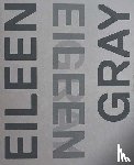  - Eileen Gray, Designer and Architect