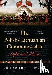 Butterwick, Richard - The Polish-Lithuanian Commonwealth, 1733-1795