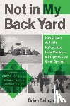 Balogh, Brian - Not in My Backyard
