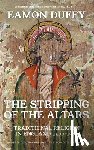 Duffy, Eamon - The Stripping of the Altars