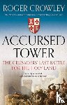 Crowley, Roger - Accursed Tower