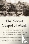 Smith, Geoffrey S., Landau, Brent C. - The Secret Gospel of Mark