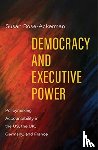 Rose-Ackerman, Susan - Democracy and Executive Power