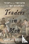 Radburn, Nicholas - Traders in Men