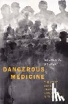 Halpern, Sydney A. - Dangerous Medicine