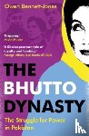 Bennett-Jones, Owen - The Bhutto Dynasty