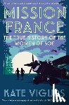 Vigurs, Kate - Mission France