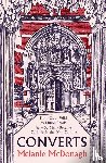 McDonagh, Melanie - Converts