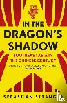 Strangio, Sebastian - In the Dragon's Shadow