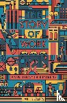 Lucassen, Jan - The Story of Work
