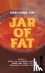 Yim, Seayoung - Jar of Fat