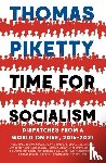 Piketty, Thomas - Time for Socialism