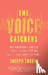 Turow, Joseph - The Voice Catchers