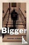Harris, Trudier - Bigger