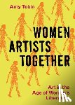 Tobin, Amy - Women Artists Together