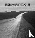 Volpe, Lisa - America and Other Myths