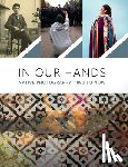  - In Our Hands