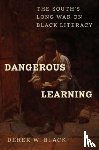 Black, Derek W - Dangerous Learning