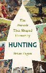 Fagan, Brian - Hunting