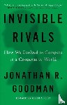Goodman, Jonathan R - Invisible Rivals
