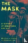 Strasser, Bruno J., Schlich, Thomas - The Mask