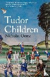 Orme, Nicholas - Tudor Children