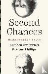 Greenblatt, Stephen, Phillips, Adam - Second Chances
