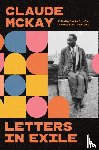 McKay, Claude - Letters in Exile