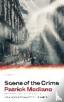 Modiano, Patrick - Scene of the Crime