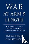 Bennet, Richard, Noyes, Alexander - War at Arm's Length