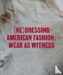  - (Re)Dressing American Fashion