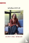 Davis, Lydia - Into the Weeds