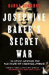 Diamond, Hanna - Josephine Baker's Secret War