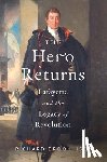 Brookhiser, Richard - The Hero Returns