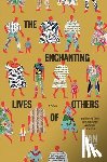 Can Xue - The Enchanting Lives of Others
