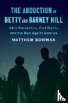 Bowman, Matthew - The Abduction of Betty and Barney Hill