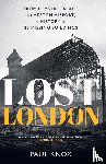 Knox, Paul - Lost London