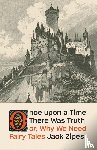 Zipes, Jack - Once upon a Time There Was Truth