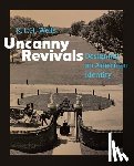 Wells, K. L. H. - Uncanny Revivals