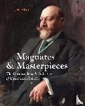 Hilary, John - Magnates and Masterpieces