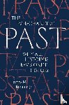 Banner, James M. - The Ever-Changing Past