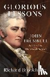 Brookhiser, Richard - Glorious Lessons