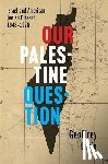Levin, Geoffrey - Our Palestine Question
