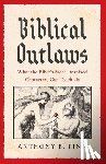 Pinn, Anthony B. - Biblical Outlaws