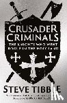 Tibble, Steve - Crusader Criminals