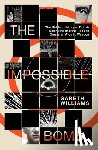 Williams, Gareth - The Impossible Bomb